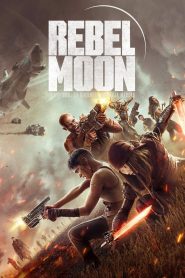 Rebel Moon – Parte 2: La guerrera que deja marcas (2024)