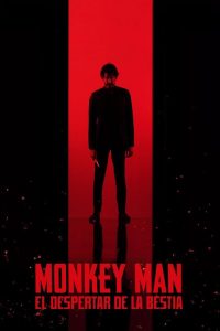 Monkey Man: El despertar de la bestia (2024)