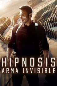 Hipnosis: Arma invisible (2023)