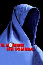 El hombre sin sombra (2000)