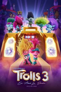 Trolls 3: Se armó la banda (2023)