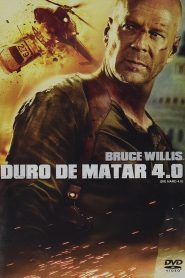 Duro de matar 4.0 (2007)