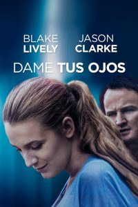 Dame tus ojos (2016)