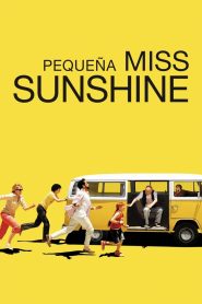 Pequeña Miss Sunshine (2006)