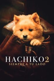 Hachiko 2: Siempre a tu lado (2023)