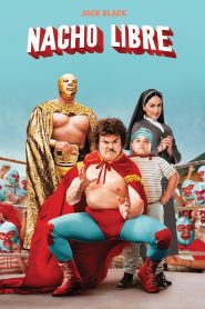 Nacho libre (2006)