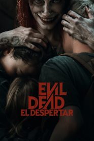 Evil Dead: El despertar (2023)