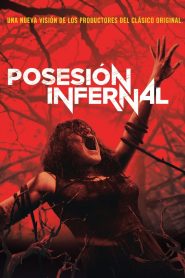 Posesión infernal (2013)