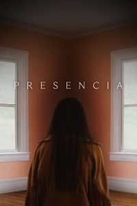 Presencia (2024)