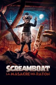 Screamboat: La masacre del ratón (2025)
