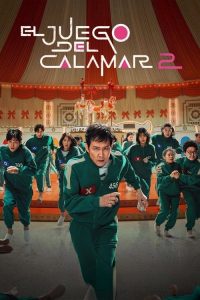 El juego del calamar: Temporada 2 (2024)