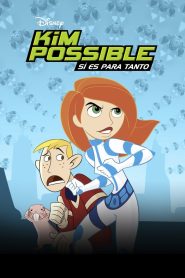 Kim Possible: Todo un drama (2005)