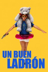 Un buen ladrón (2025)