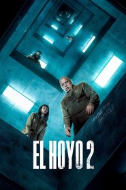 El hoyo 2 (2024)