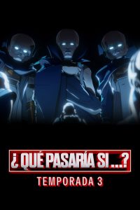 What If…?: Temporada 3 (2024)