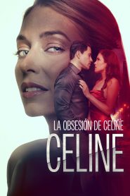 La obsesión de Celine (2024)
