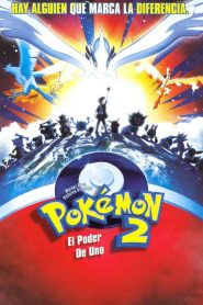 Pokémon 2000: El poder de Uno (1999)