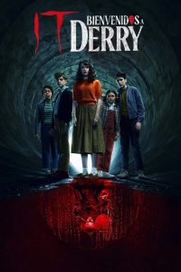 IT: Bienvenidos a Derry: Temporada 1 (2025)