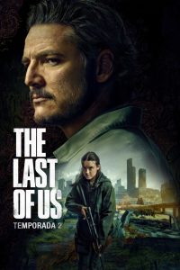 The Last of Us: Temporada 2 (2025)
