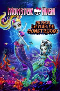 Monster High: El gran arrecife monstruoso (2016)