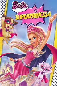 Barbie: Súper princesa (2015)