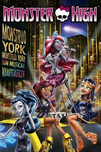 Monster High: Monstruo York (2015)