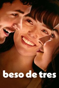 Beso de tres (2025)