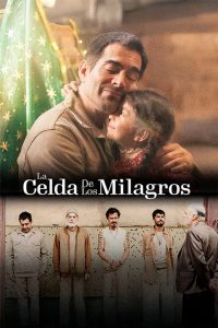 La celda de los milagros (2025)