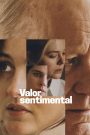 Valor sentimental (2025)