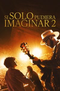 Si solo pudiera imaginar 2 (2026)